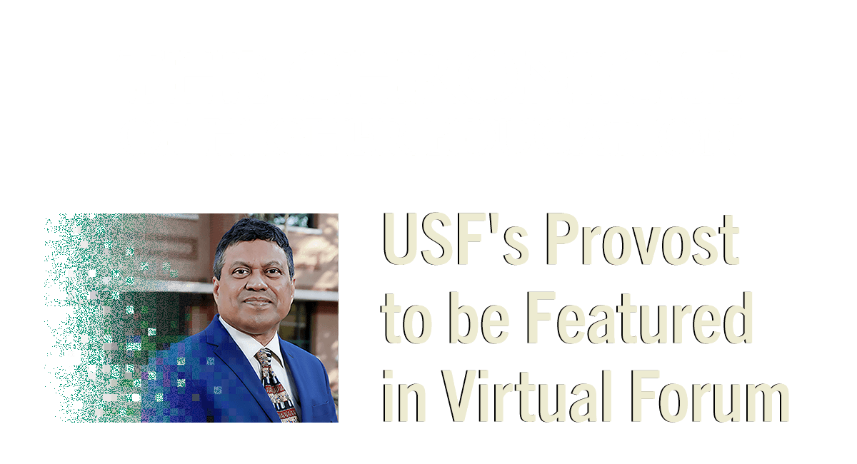 USF's provost to be featured in virtual forum